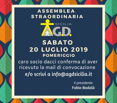 20 LUGLIO 2019  ASSEMBLEA STRAORDINARIA DI AGD SICILIA